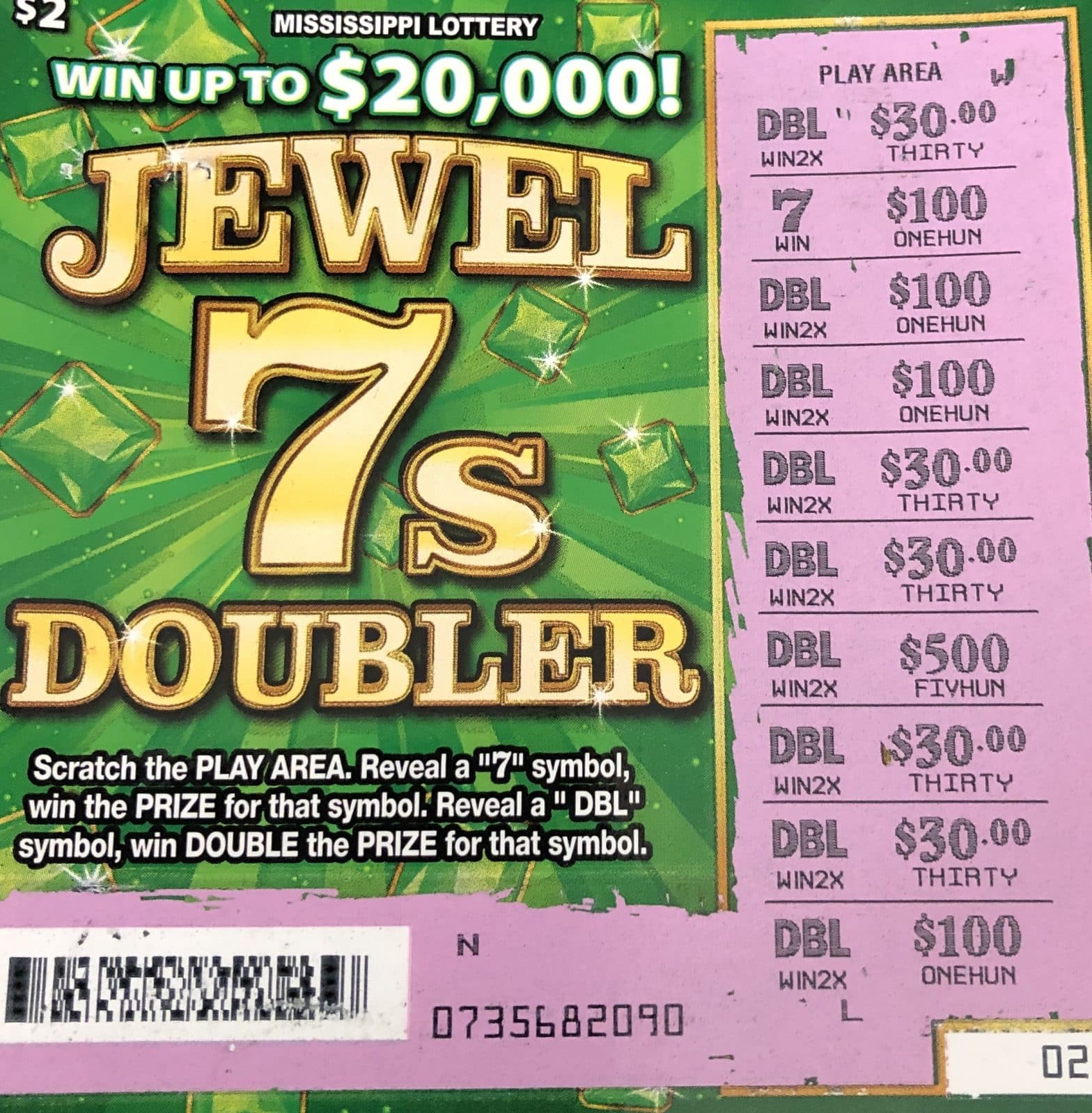 A Lucedale man won $2,000 from a Jewel 7s Doubler purchased at 4-Mile Chevron on Hwy. 98 in Lucedale.