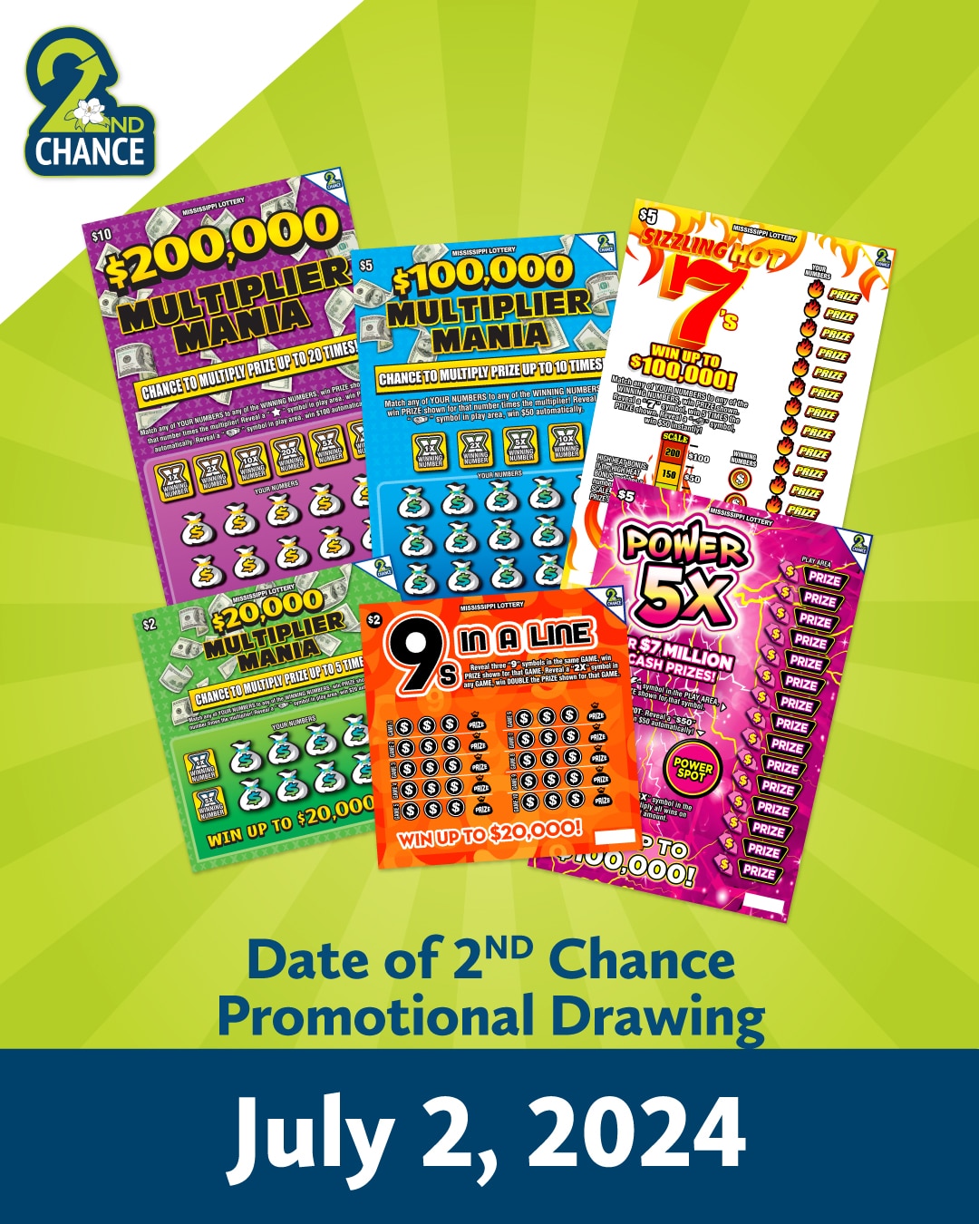 2nd Chance Promotional Drawing 7/2/2024 Mississippi Lottery